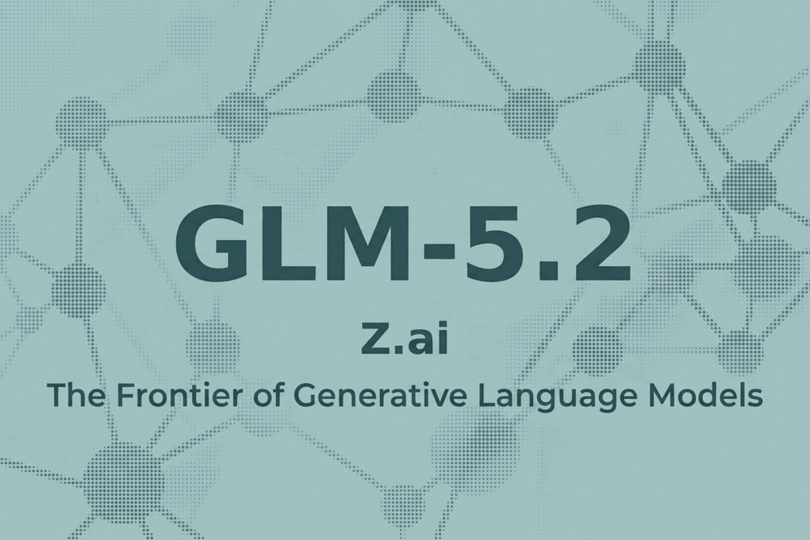 مدل متن‌باز GLM-5.2؛ رقیب جدی GPT و Claude در عامل‌های کدنویسی